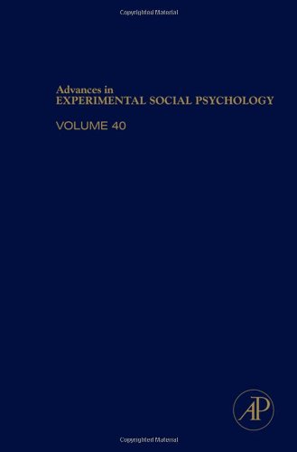 Advances In Experimental Social Psychology 40 1st Edition Mark P Zanna Eds