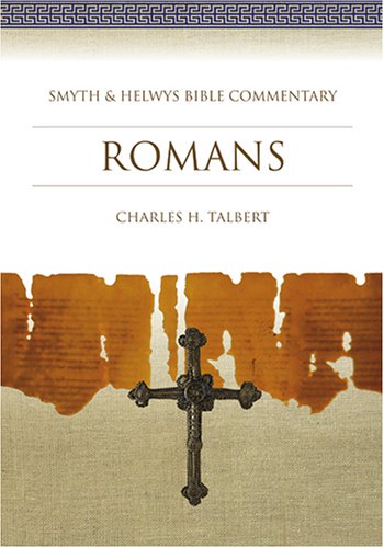 Romans Smyth Helwys Bible Commentary Charles H Talbert