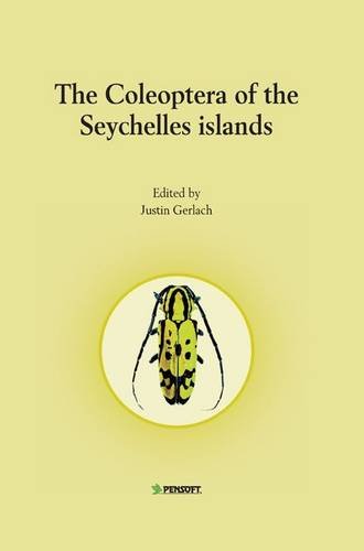 Coleoptera Of The Seychelles Islands Faunistica Ill Justin Gerlach