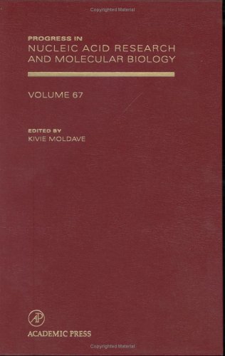 Progress In Nucleic Acid Research And Molecular Biology 67 1st Edition Kivie Moldave