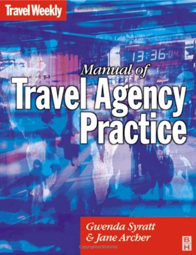 Manual Of Travel Agency Practice Third Edition 3rd Edition Gwenda Syratt