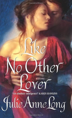 Like No Other Lover Julie Anne Long