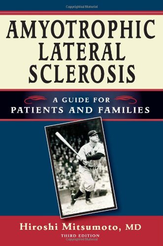Amyotrophic Lateral Sclerosis A Guide For Patients And Families Third Edition Md Hiroshi Mitsumoto