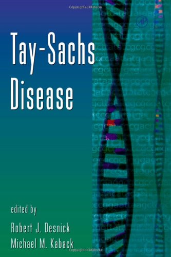 Taysachs Disease 1st Edition Robert J Desnick Michael M Kaback