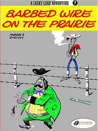 A Lucky Luke Adventure Barbed Wire On The Prairie Lucky Luke Goscinny
