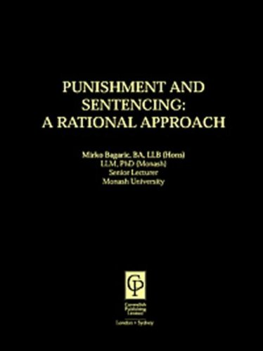 Punishment And Sentencing 1st Edition Mirko Bagaric