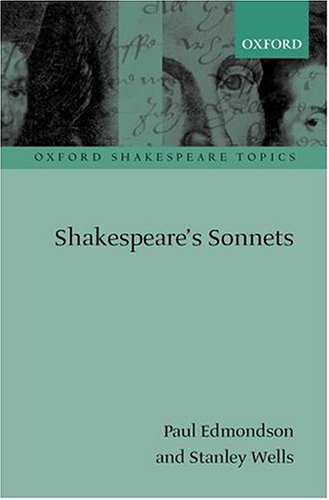 Shakespeares Sonnets Paul Edmondson Stanley Wells