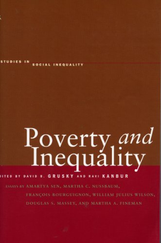 Poverty And Inequality Studies In Social Inequality Annotated Edition David Grusky