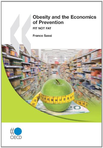 Obesity And The Economics Of Prevention Fit Not Fat Oecd Organisation For Economic Cooperation And Development