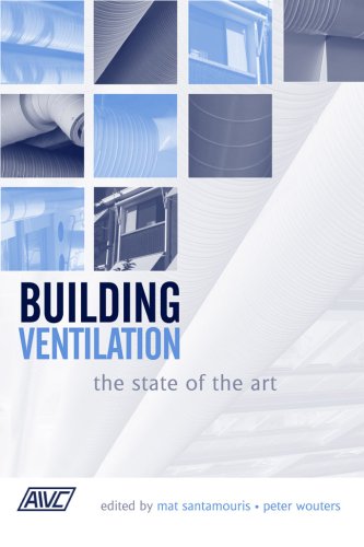 Building Ventilation The State Of The Art Mat Santamouris Peter Wouters