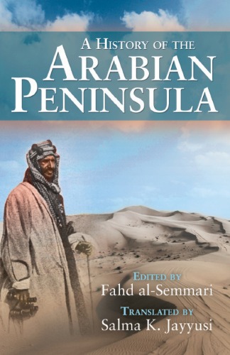 A History Of The Arabian Peninsula Fahd Alsemmari