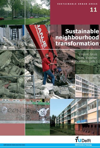 Sustainable Neighbourhood Transformation Volume 11 Sustainable Urban Areas V Gruis