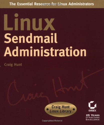 Linux Sendmail Administration Craig Hunt Linux Library 1st Edition Craig Hunt