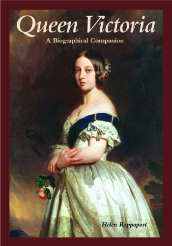 Queen Victoria A Biographical Companion 1st Edition Helen Rappaport
