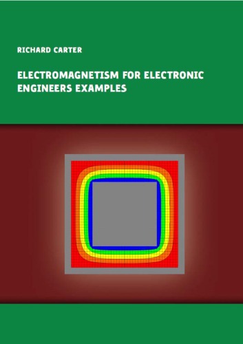 Electromagnetism For Electronic Engineers Examples Richard G Carter