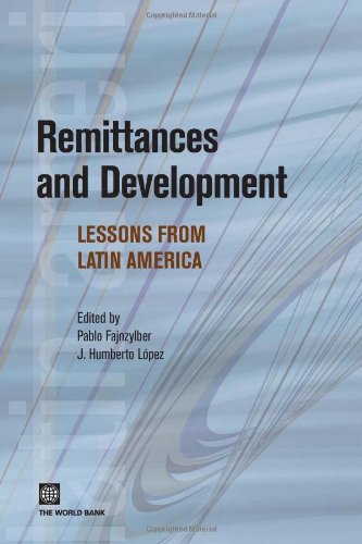 Remittances And Development Lessons From Latin America Latin American Development Forum Latin American Development Forum Pablo Fajnzylber