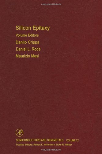 Silicon Epitaxy 1st Danilo Crippa Daniel L Rode And Maurizio Masi Eds
