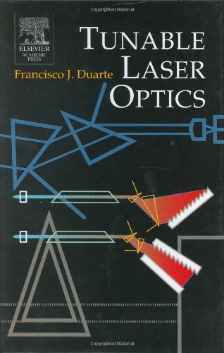 Tunable Laser Optics 1st Edition Frank J Duarte