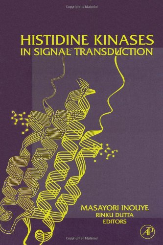 Histidine Kinases In Signal Transduction 1st Edition Masayori Inouye