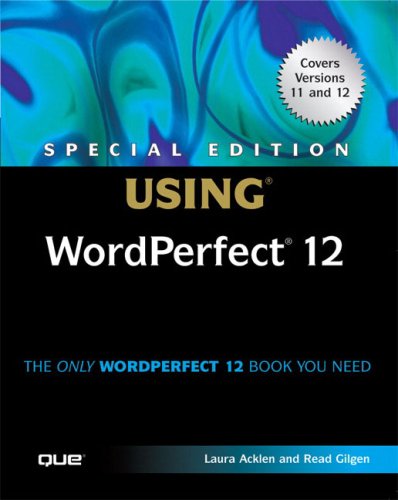 Special Edition Using Wordperfect 12 1st Edition Laura Acklen