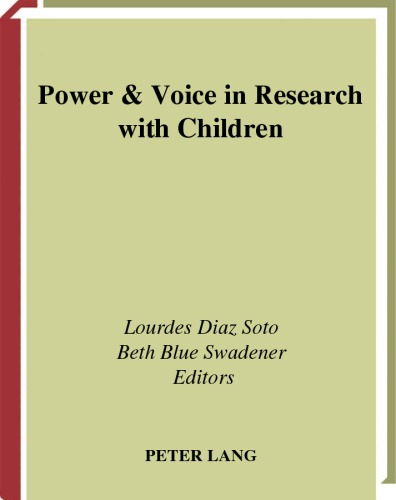 Power Voice In Research With Children Rethinking Childhood V 33 Lourdes Diaz Soto