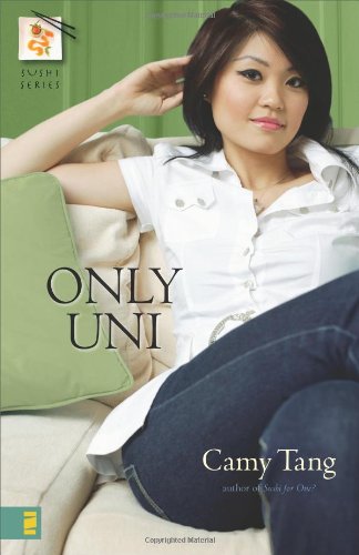 Only Uni The Sushi Series Book 2 Camy Tang