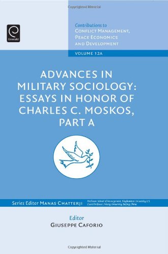 Advances In Military Sociology Essays In Honour Of Charles C Moskos 1st Edition Guiseppe Caforio
