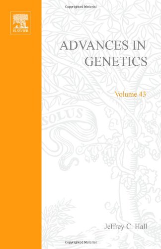 Advances In Genetics 43 1st Edition Jeffrey C Hall Jay C Dunlap