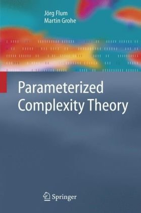 Parameterized Complexity Theory Jrg Flum Martin Grohe