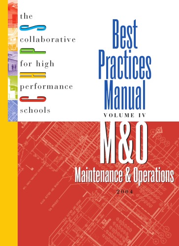 Best Practices Manual Voliv Maintenance And Operations Of High Performance Schools Chps
