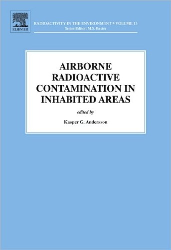 Airborne Radioactive Contamination In Inhabited Areas Kasper G Andersson Eds