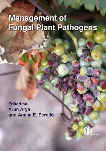 Management Of Fungal Plant Pathogens First Arun Arya Analia Edith Perello