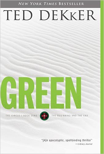 Green The Circle 0 Reprint Ted Dekker
