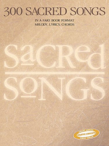 300 Sacred Songs Melody Lyrics Chords Hal Leonard Corp