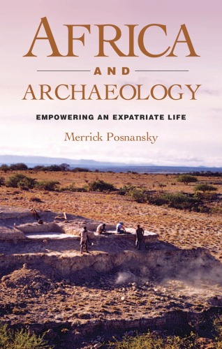 Africa And Archaeology Merrick Posnansky