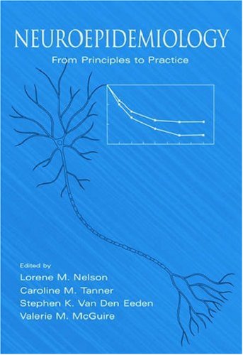 Neuroepidemiology From Principles To Practice 1st Edition Nelson