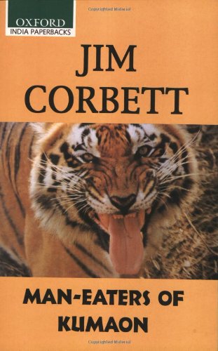 Maneaters Of Kumaon Jim Corbett
