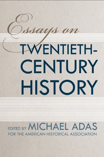 Essays On Twentiethcentury History Critical Perspectives On The Past Michael Adas