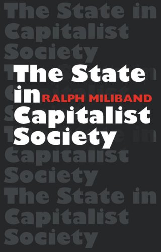 The State In Capitalist Society Ralph Miliband