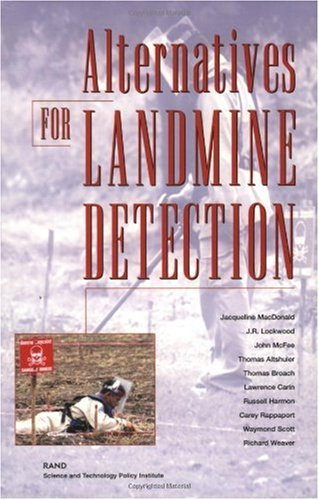 Alternatives For Landmine Detection 1st Edition Jacqueline A Macdonald