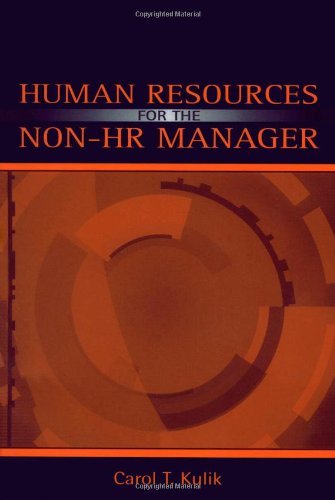 Human Resources For The Nonhr Manager Carol T Kulik