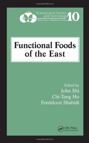 Functional Foods Of The East Nutraceutical Science And Technology Volume 10 1st Edition John Shi