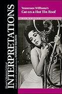 Tennessee Williamss Cat On A Hot Tin Roof New Harold Bloom Edited And With An Introduction By