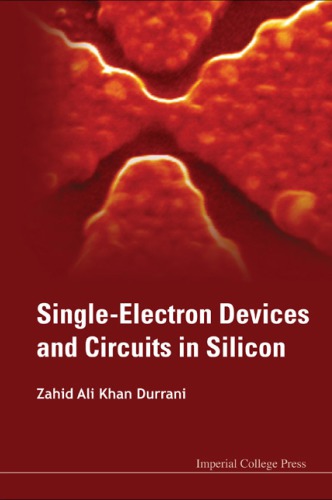 Singleelectron Devices And Circuits In Silicon Zahid Ali Khan Durrani