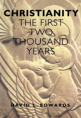Christianity The First Two Thousand Years Geoffrey Edwards
