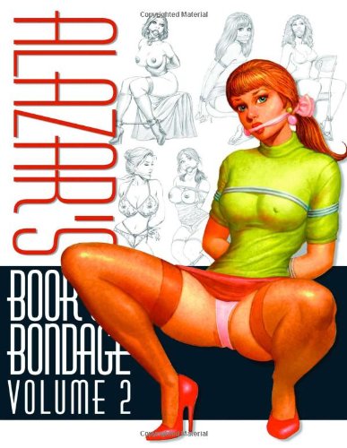 Alazars Book Of Bondage Vol2 Alazar