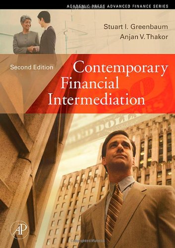 Contemporary Financial Intermediation Second Edition Academic Press Advanced Finance 2nd Edition Stuart I Greenbaum