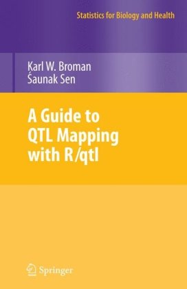 A Guide To Qtl Mapping With Rqtl 1st Edition Karl W Broman