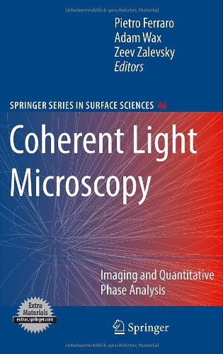 Coherent Light Microscopy Imaging And Quantitative Phase Analysis 1st Edition Manfred H Jericho
