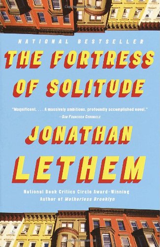 The Fortress Of Solitude Jonathan Lethem